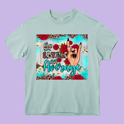 Be Savage Not Average Heavy Core Tee Designed By Jahusdesignshop