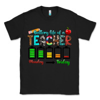 Black battery life of a teacher monday friday Classic Tee - RanaPortraitStore