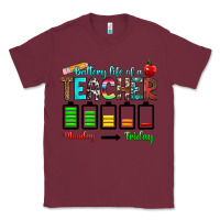 Burgundy battery life of a teacher monday friday Classic Tee - RanaPortraitStore