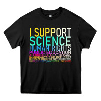 Black Hot Trend I Support Science Human Rights Public Education Heavy Core Tee - lanVoArt