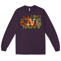 Plum i think i love fall most of all Long Sleeve Tee - CowGirlArtShop