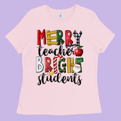 Merry Teacher Bright Students Christmas Ladies Tee Designed By Lillyallendesigns