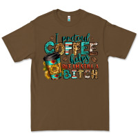 Cacao i pretend coffee helps but i'm still a bitch Premium Tee - Jasminsmagicworld