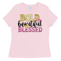 Bubblegum Pink bold beautiful blessed Ladies Tee - LillyAllenDesigns