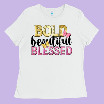 Bold Beautiful Blessed Ladies Tee Designed By Lillyallendesigns