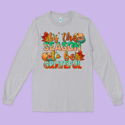 Tis The Season To Be Grateful Long Sleeve Tee Designed By Cowgirlartshop