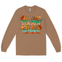 Toasted Coconut tis the season to be grateful Long Sleeve Tee - CowGirlArtShop
