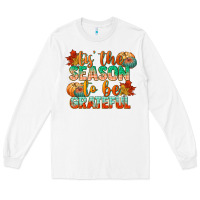 White tis the season to be grateful Long Sleeve Tee - CowGirlArtShop
