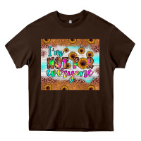 Chocolate Brown i'm not for everyone Heavy Core Tee - JahusDesignShop