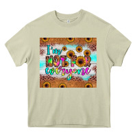 Mossy i'm not for everyone Heavy Core Tee - JahusDesignShop