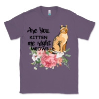 Lavender Are you kitten me right meow Classic Tee - Bettercallsaul