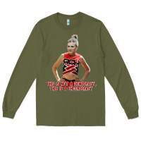Army Green bring it on   torrance shipman   cheerocracy Long Sleeve Tee - lanVoArt