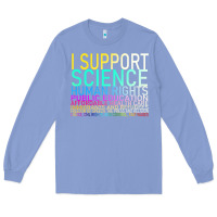 Colony Blue Hot Trend I Support Science Human Rights Public Education Long Sleeve Tee - lanVoArt