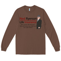 Chestnut ned ryerson life insurance. groundhog day Long Sleeve Tee - lanVoArt
