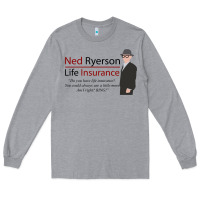 Heather Grey ned ryerson life insurance. groundhog day Long Sleeve Tee - lanVoArt