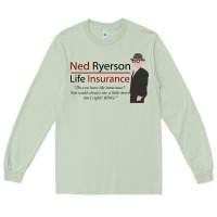 Matcha ned ryerson life insurance. groundhog day Long Sleeve Tee - lanVoArt