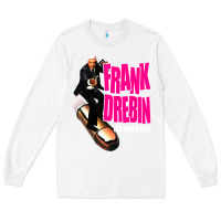 White frank drebin Long Sleeve Tee - lanVoArt