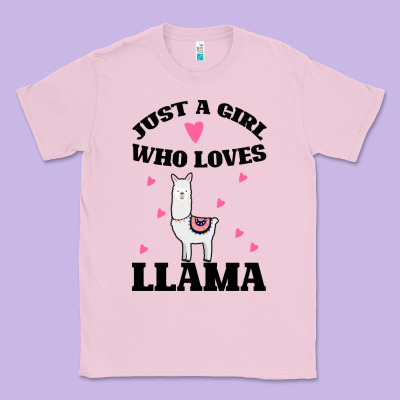 Llama Just A Girl Who Loves Llamas Classic Tee Designed By Bettercallsaul