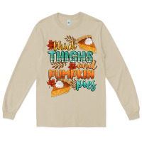 Mushroom thick thighs and pumpkin pies Long Sleeve Tee - CowGirlArtShop