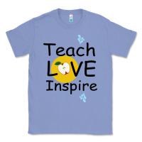 Colony Blue Teach Love Inspire Classic Tee - Bettercallsaul
