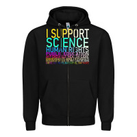 Black Hot Trend I Support Science Human Rights Public Education Zipper Hoodie - lanVoArt