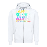 White Hot Trend I Support Science Human Rights Public Education Zipper Hoodie - lanVoArt