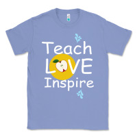 Colony Blue teach love inspire Classic Tee - Bettercallsaul