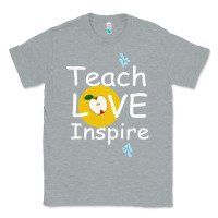 Heather Grey teach love inspire Classic Tee - Bettercallsaul