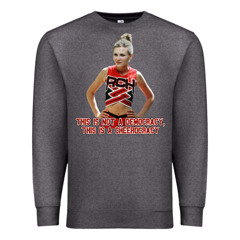 Bring It On   Torrance Shipman   Cheerocracy Premium Sweatshirt by lanVoArt | Teevron