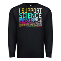 Black Hot Trend I Support Science Human Rights Public Education Premium Sweatshirt - lanVoArt