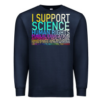 Navy Hot Trend I Support Science Human Rights Public Education Premium Sweatshirt - lanVoArt