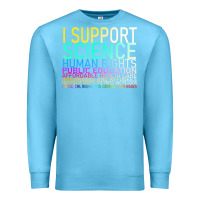 Ocean Blue Hot Trend I Support Science Human Rights Public Education Premium Sweatshirt - lanVoArt