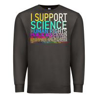 Smoke Hot Trend I Support Science Human Rights Public Education Premium Sweatshirt - lanVoArt