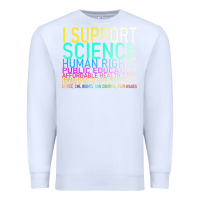 White Hot Trend I Support Science Human Rights Public Education Premium Sweatshirt - lanVoArt