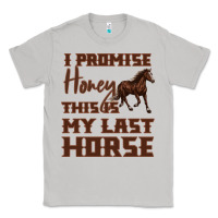 Moon Dust I Promise Honey This Is My Last Horse Classic Tee - Bettercallsaul