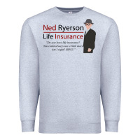 Heather Grey ned ryerson life insurance. groundhog day Premium Sweatshirt - lanVoArt