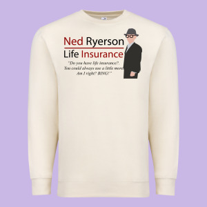 Ned Ryerson Life Insurance. Groundhog Day Premium Sweatshirt Designed By Lanvoart