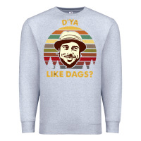 Heather Grey vintage the snatch d'ya like dags shirt  perfect gift for you and frie Premium Sweatshirt - lanVoArt