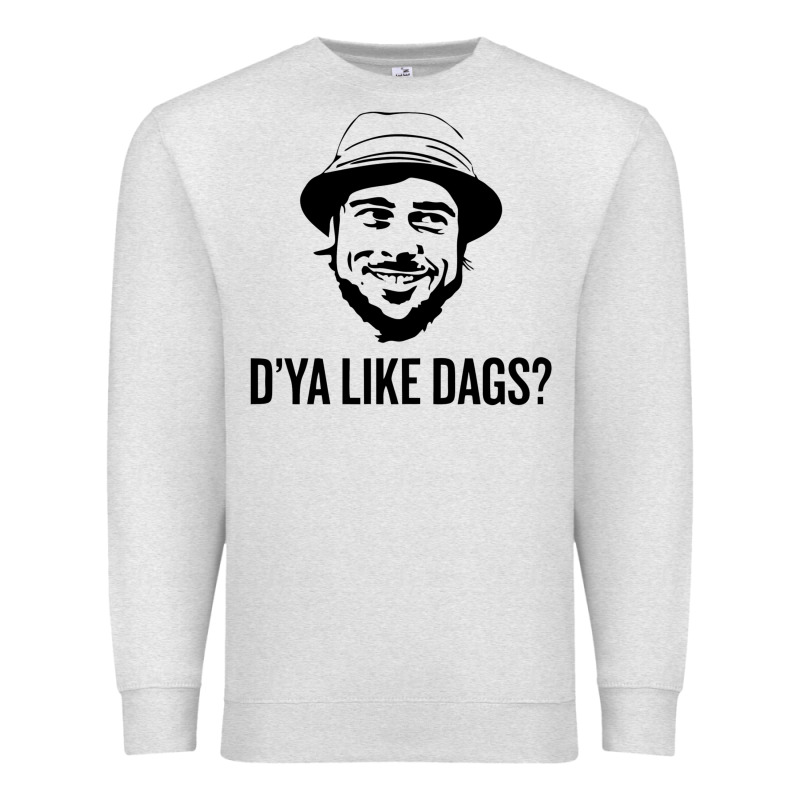 Snatch   D'ya Like Dags. Premium Sweatshirt by lanVoArt | Teevron