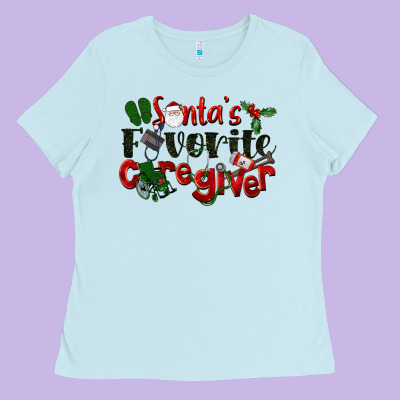 Santa's Favorite Caregiver Christmas Ladies Tee Designed By Lillyallendesigns