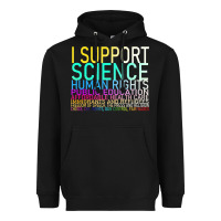 Black Hot Trend I Support Science Human Rights Public Education Heavyweight Hoodie - lanVoArt