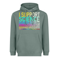Sage Hot Trend I Support Science Human Rights Public Education Heavyweight Hoodie - lanVoArt
