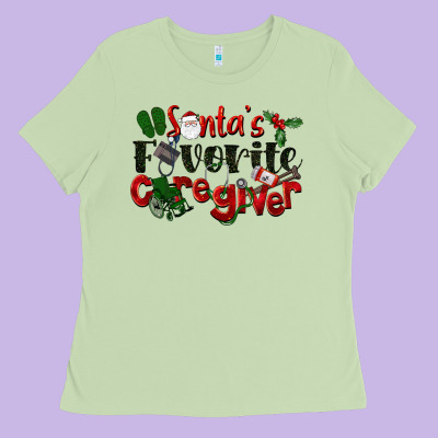 Santa's Favorite Caregiver Christmas Ladies Tee Designed By Lillyallendesigns