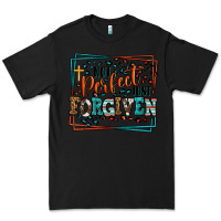 Black Not perfect just forgiven Premium Tee - LillyAllenDesigns
