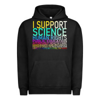 Pigment Black Hot Trend I Support Science Human Rights Public Education Urban Hoodie - lanVoArt