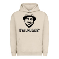 Pigment French Oak snatch   d'ya like dags. Urban Hoodie - lanVoArt