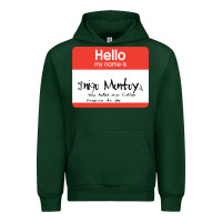 Forest Green hello my name is inigo montoya [princess bride] Urban Hoodie - lanVoArt