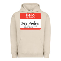 Pigment French Oak hello my name is inigo montoya [princess bride] Urban Hoodie - lanVoArt