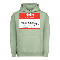Pigment Oil Green hello my name is inigo montoya [princess bride] Urban Hoodie - lanVoArt
