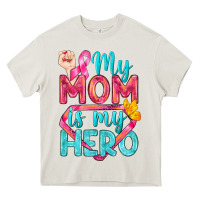 Cream My Mom Is My Hero Breast Cancer Heavy Core Tee - BundleAndBundleShop